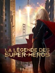 La Légende des super-héros