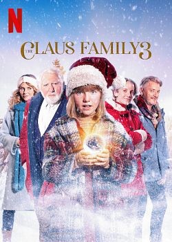 La Famille Claus 3