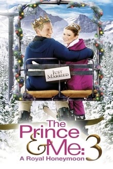 The prince and me 3 : A royal honeymoon