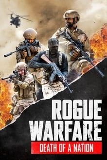 Rogue Warfare 3 : La chute d'une nation