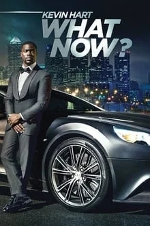 Kevin Hart: What Now?