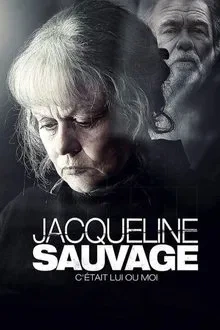 Jacqueline Sauvage: c'était lui ou moi