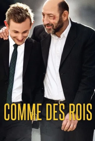 Comme des rois