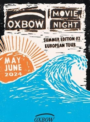 Oxbow Movie Night - Summer Edition #2