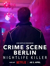 Crime Scene Berlin: Nightlife Killer