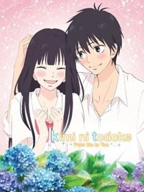 Kimi ni Todoke : From Me to You