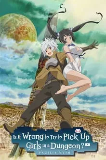 DanMachi - La Légende des Familias