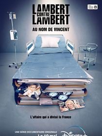 Lambert contre Lambert : Au nom de Vincent